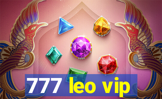 777 leo vip